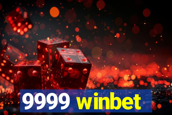 9999 winbet